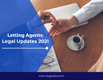 The legal updates which impacted letting agents the most in 2021